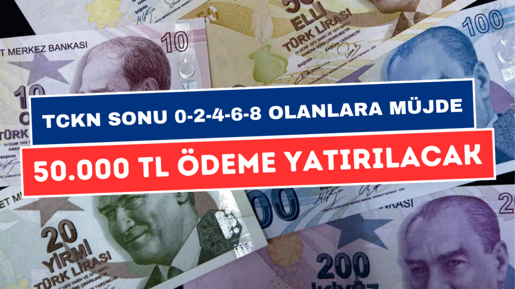 TC Kimlik Numarasının Sonu 0-2-4-6-8 Olanların Hesabına Trink 50.000 TL Yattı