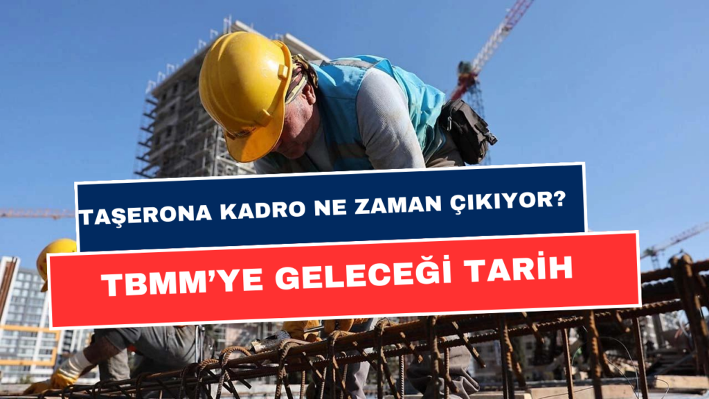 Seçim Öncesi Taşeron İşçilere Kadro Çıkacak Mı? Torba'ya O Da Giriyor! Çıkış Tarihi