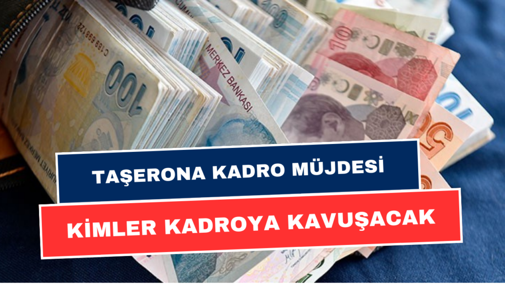 Belediye Şirket, KİT, TYP, Ücretli Öğretmenler Kadro Talebi! Taşerona Kadro listesi Yayımlandı