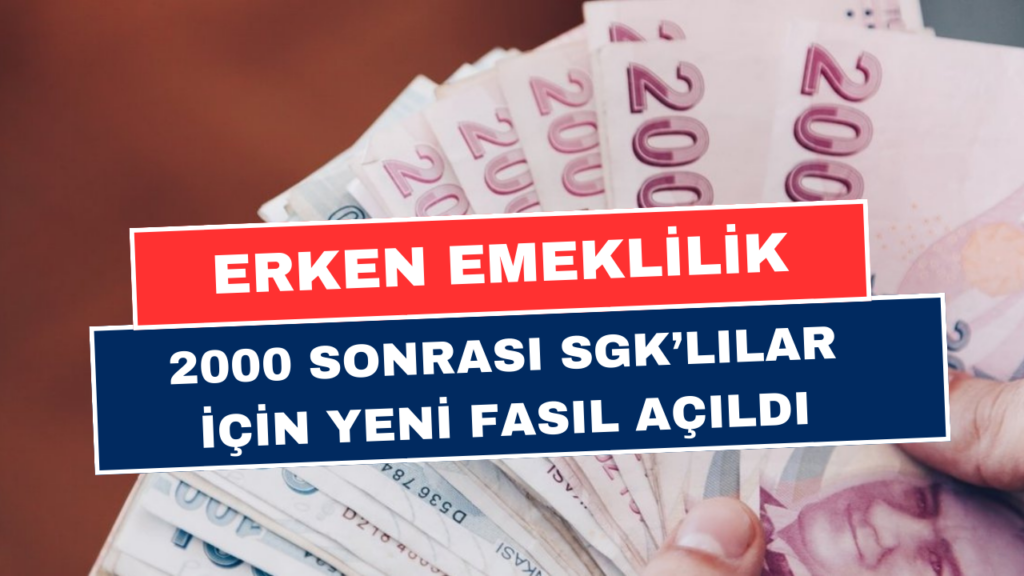 2020, 2006, 2012, 2015 Sonrası SGK’lılar İçin Erken Emeklilik! Yeni Detaylar Neler?