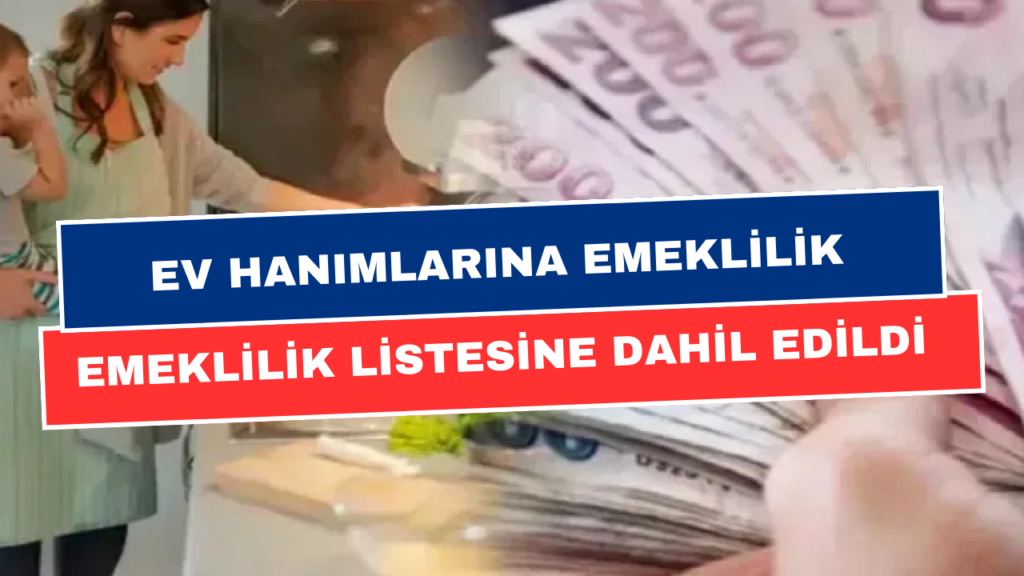 Ev Hanımlarına Erken Emeklilik Planlarında Doğum Borçlanması: Erken Emeklilik Kapısı Açıldı