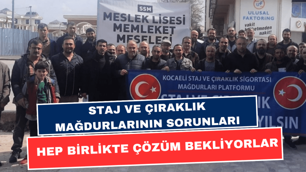 Staj ve Çıraklık Mağdurları: Gözardı Edilen Haklar ve Çözüm Bekleyen Sorunlar