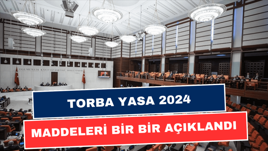 Torba Yasa 2024: Emeklilikte ve Sosyal Güvenlikte Yenilikler Neler Getiriyor?