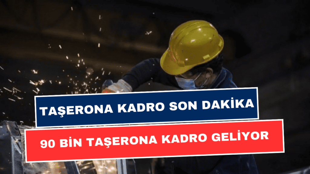 Taşerona Kadroda TBMM Gündemine Girdi! 90 bin Taşeron, TYP'li, Belediye Şirket İşçileri...
